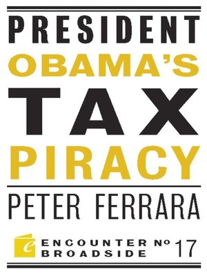 cover image of President Obama's Tax Piracy